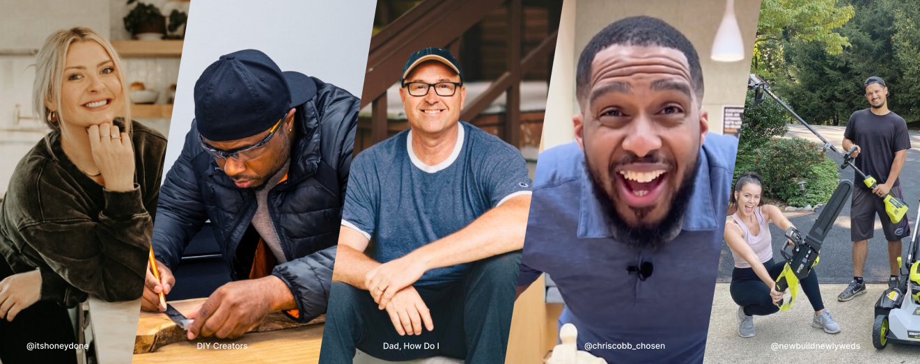 Home-Focused Social Media Influencers @itshoneydone, DIY Creators, Dad How Do I?, @chriscobb_chosen, @newbuildnewlyweds